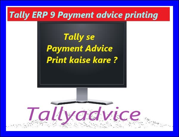 Payment advice print in Tally