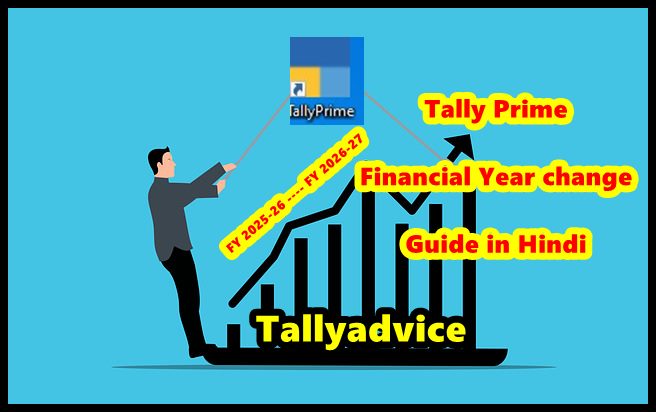 Financial year change Tally prime 